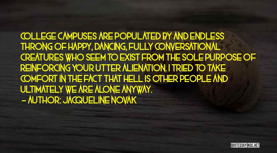 Fully Happy Quotes By Jacqueline Novak