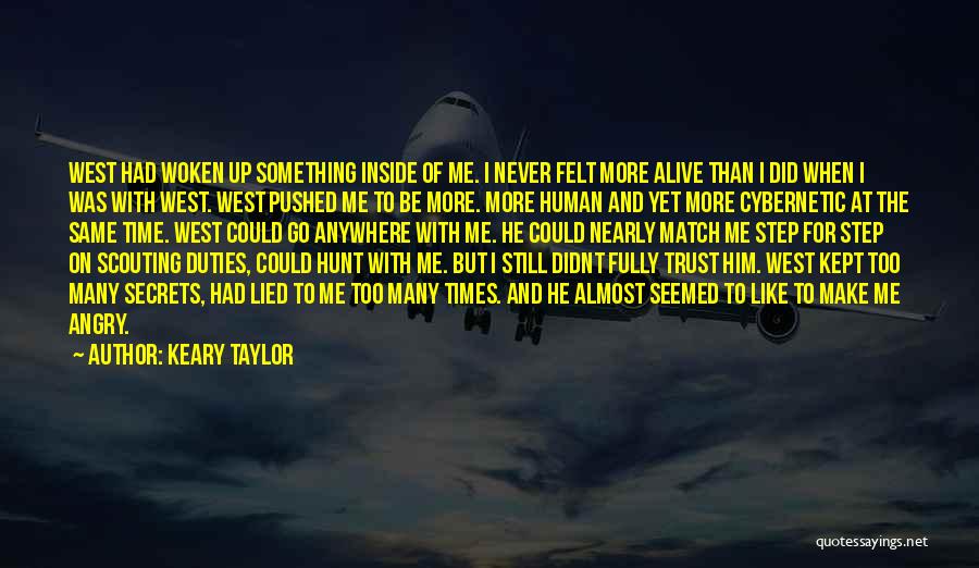 Fully Human Fully Alive Quotes By Keary Taylor