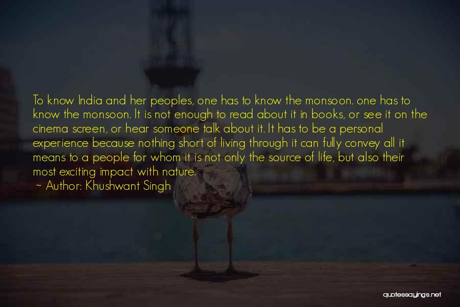 Fully Living Life Quotes By Khushwant Singh Fully Living Life Quotes By Khushwant Singh