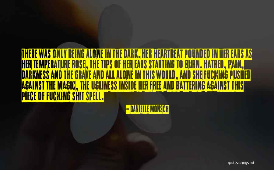 Fulmen Jacio Quotes By Danielle Monsch Fulmen Jacio Quotes By Danielle Monsch