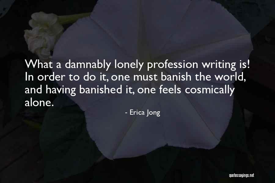 Fulminare Quotes By Erica Jong Fulminare Quotes By Erica Jong