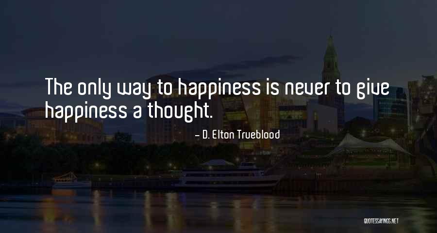 Fulminata Translation Quotes By D. Elton Trueblood Fulminata Translation Quotes By D. Elton Trueblood