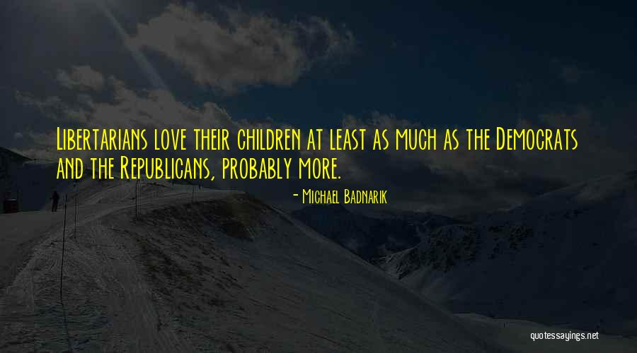 Fulminous Quotes By Michael Badnarik Fulminous Quotes By Michael Badnarik