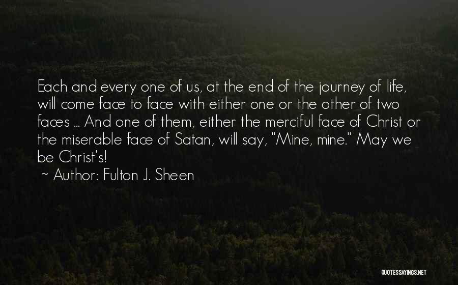 Fulton J. Sheen Quotes 1134828