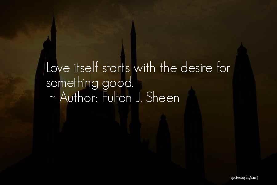 Fulton J. Sheen Quotes 1240548