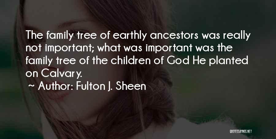 Fulton J. Sheen Quotes 1566354