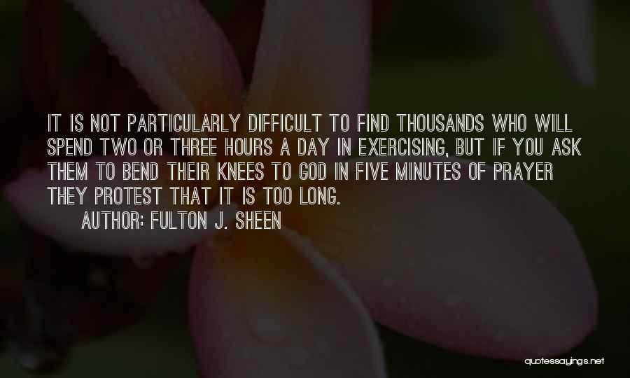 Fulton J. Sheen Quotes 1756232