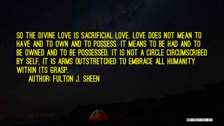 Fulton J. Sheen Quotes 2050179