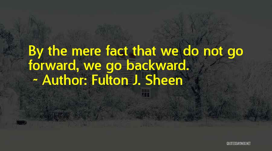 Fulton J. Sheen Quotes 212513