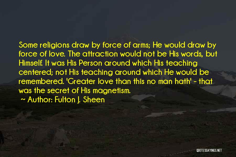 Fulton J. Sheen Quotes 2217481
