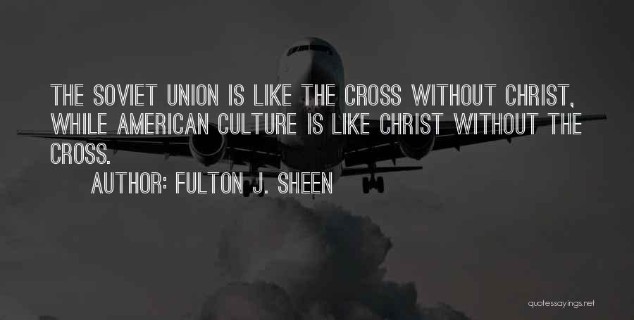 Fulton J. Sheen Quotes 562540