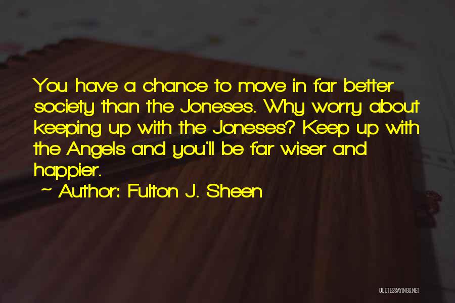 Fulton J. Sheen Quotes 747639
