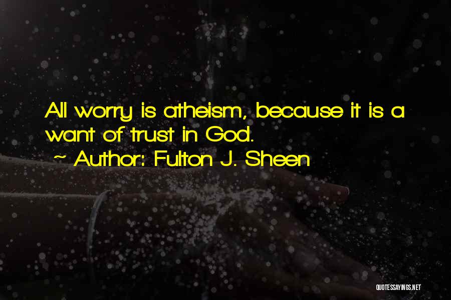 Fulton J. Sheen Quotes 857089