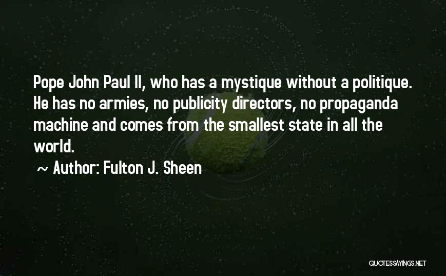 Fulton John Sheen Quotes By Fulton J. Sheen