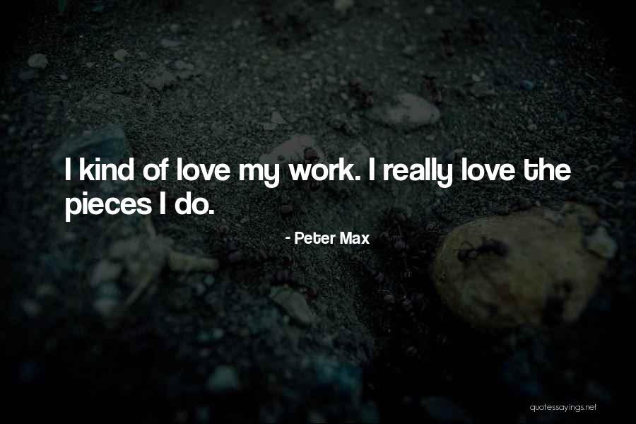 Fulvous Quotes By Peter Max Fulvous Quotes By Peter Max