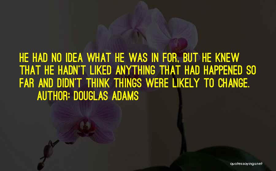 Fumani Shilubanas Birthday Quotes By Douglas Adams