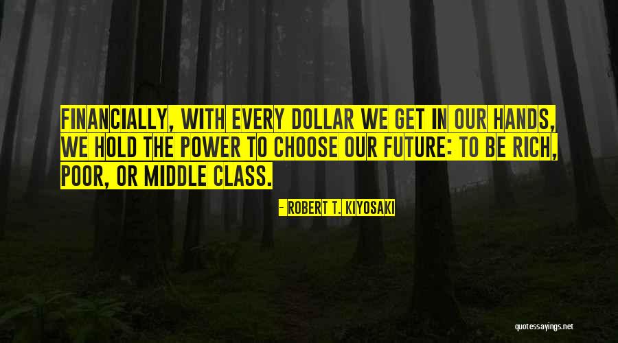 Fumey Quotes By Robert T. Kiyosaki Fumey Quotes By Robert T. Kiyosaki