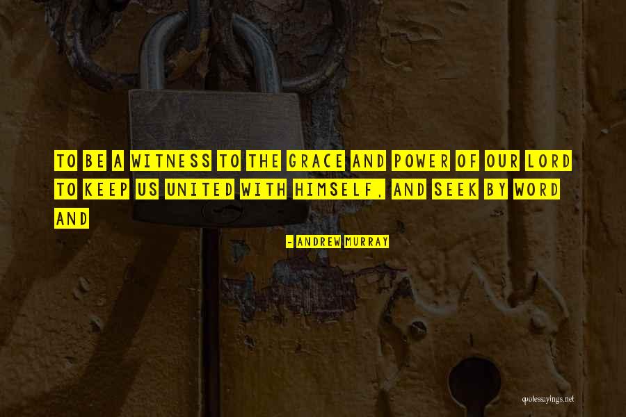 Fumeyer Quotes By Andrew Murray Fumeyer Quotes By Andrew Murray