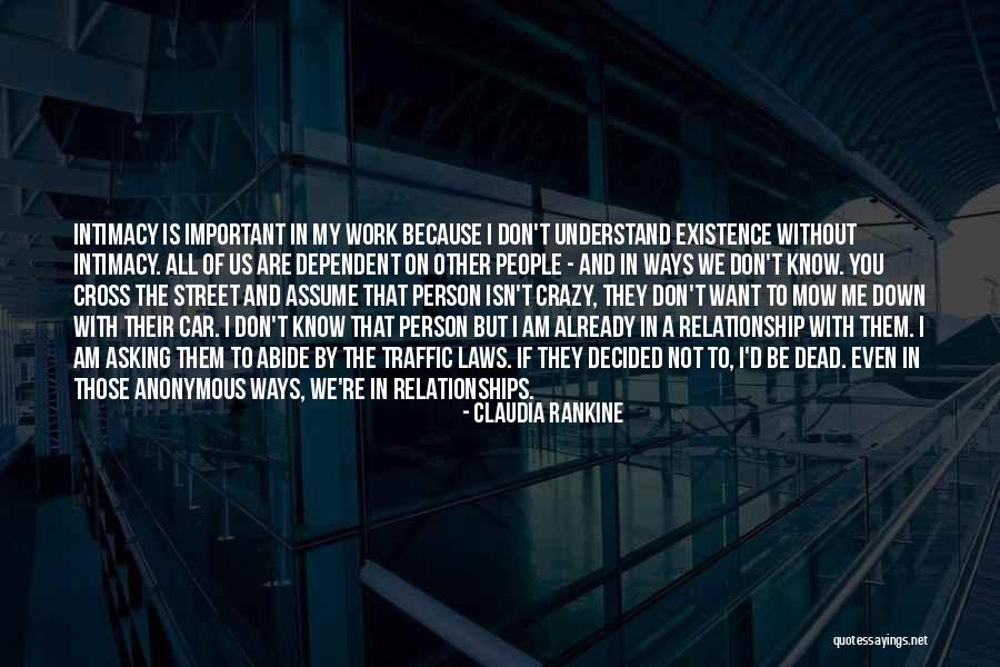 Fumiaki Komatsu Quotes By Claudia Rankine Fumiaki Komatsu Quotes By Claudia Rankine