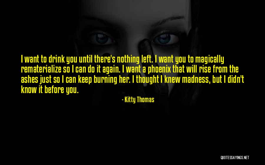 Fumiaki Komatsu Quotes By Kitty Thomas Fumiaki Komatsu Quotes By Kitty Thomas