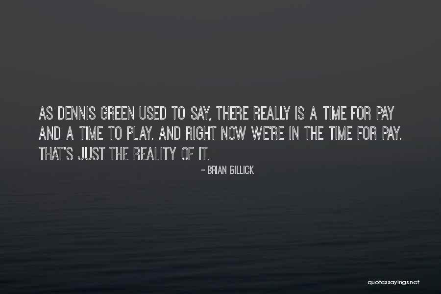Fumigatus Quotes By Brian Billick Fumigatus Quotes By Brian Billick