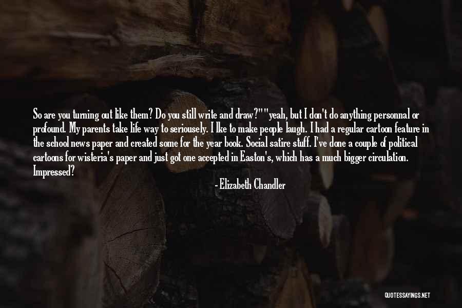 Fumihiko Konishi Quotes By Elizabeth Chandler Fumihiko Konishi Quotes By Elizabeth Chandler