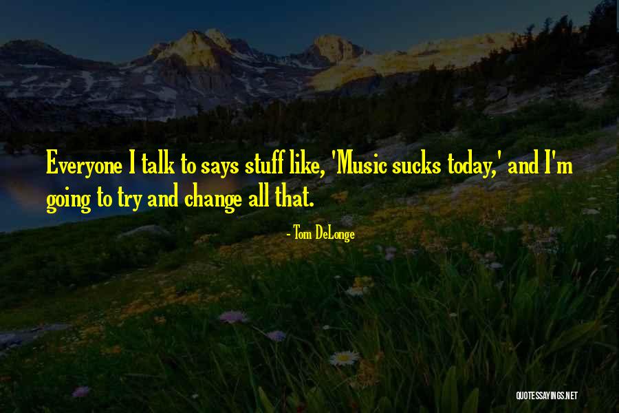 Fumika Baba Quotes By Tom DeLonge Fumika Baba Quotes By Tom DeLonge