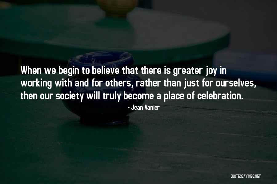 Fumikiri Quotes By Jean Vanier Fumikiri Quotes By Jean Vanier
