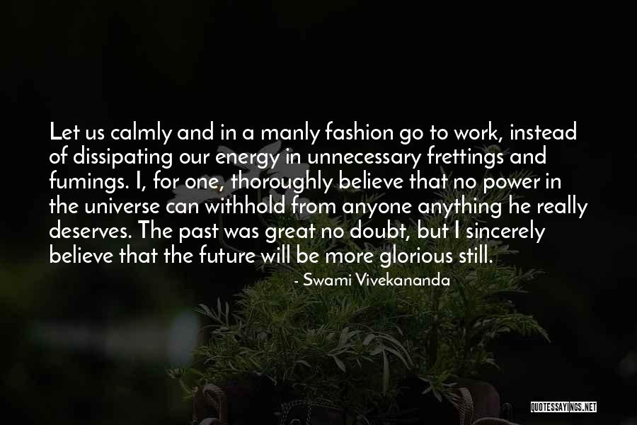 Fumings Quotes By Swami Vivekananda Fumings Quotes By Swami Vivekananda