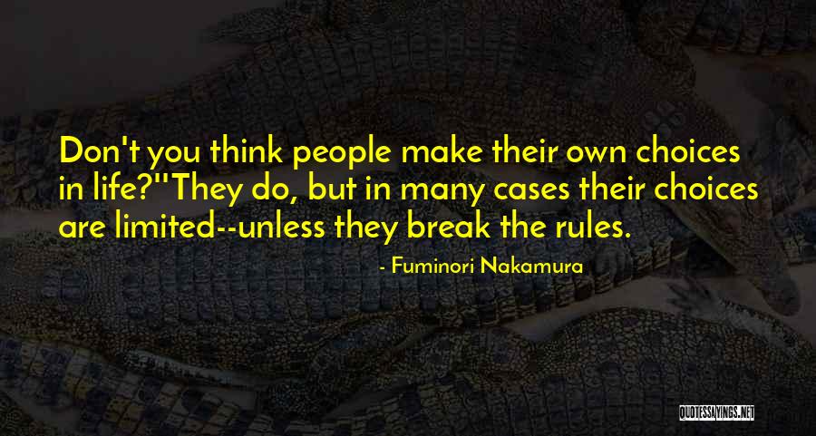 Fuminori Nakamura Quotes 1802166 Fuminori Nakamura Quotes 1802166