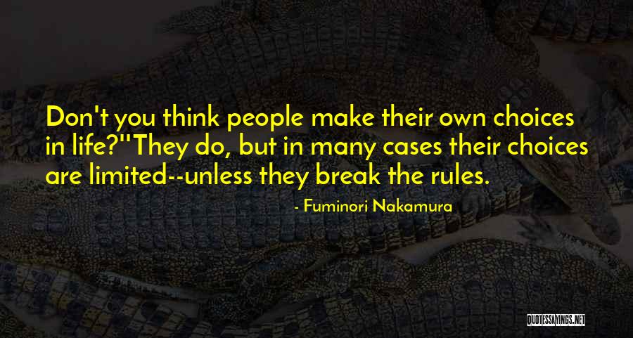 Fuminori Nakamura Quotes 1802166