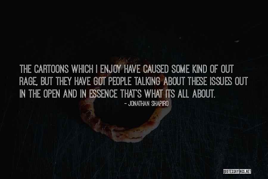 Fumis Vermis Quotes By Jonathan Shapiro Fumis Vermis Quotes By Jonathan Shapiro