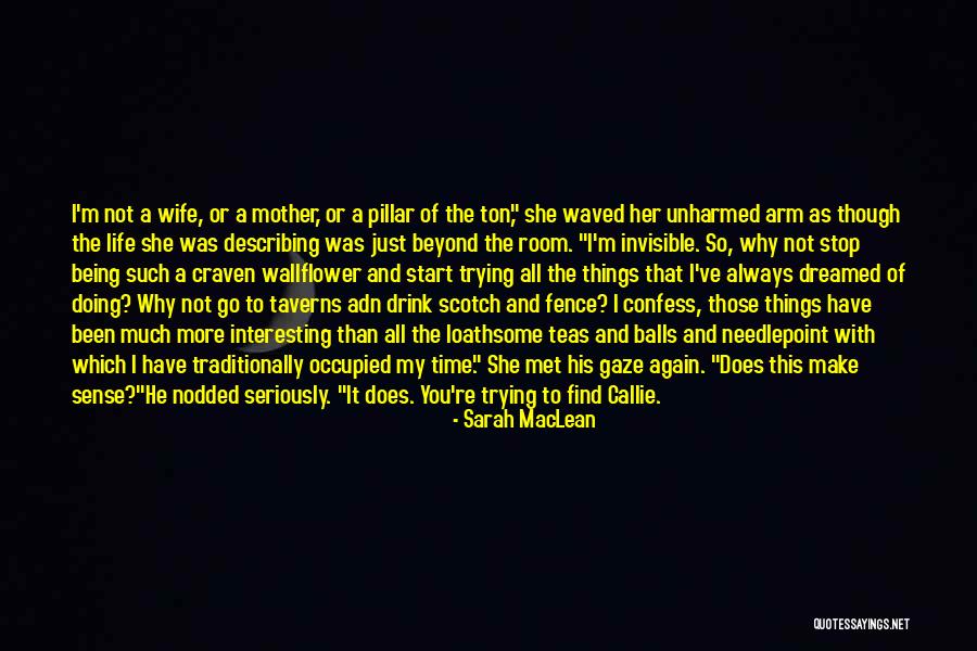 Fumitaka Furuoka Quotes By Sarah MacLean Fumitaka Furuoka Quotes By Sarah MacLean