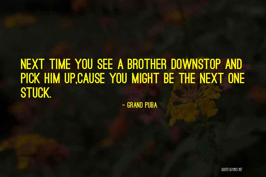 Fumitake Nishimura Quotes By Grand Puba Fumitake Nishimura Quotes By Grand Puba