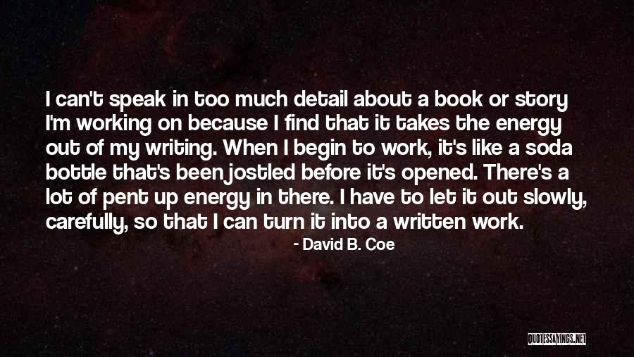 Fumitoshi Oizaki Quotes By David B. Coe Fumitoshi Oizaki Quotes By David B. Coe