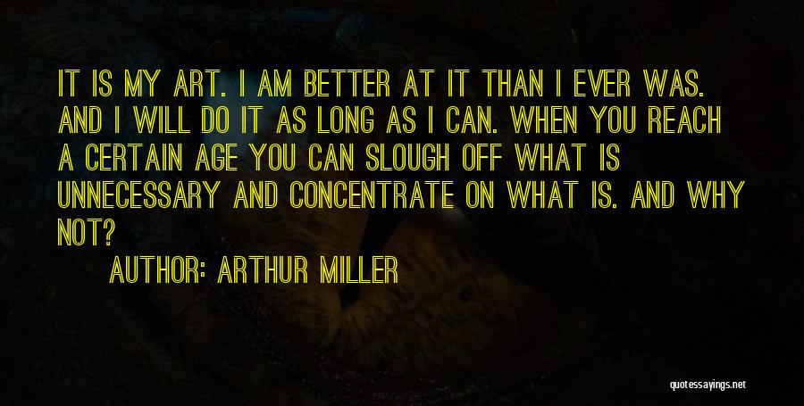 Fumiya Tanaka Quotes By Arthur Miller