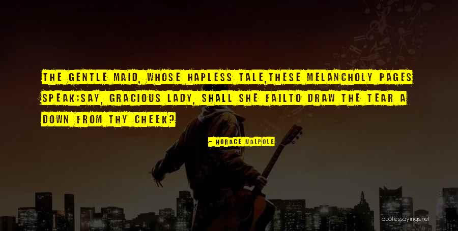 Fumiyoshi Yamashita Quotes By Horace Walpole Fumiyoshi Yamashita Quotes By Horace Walpole