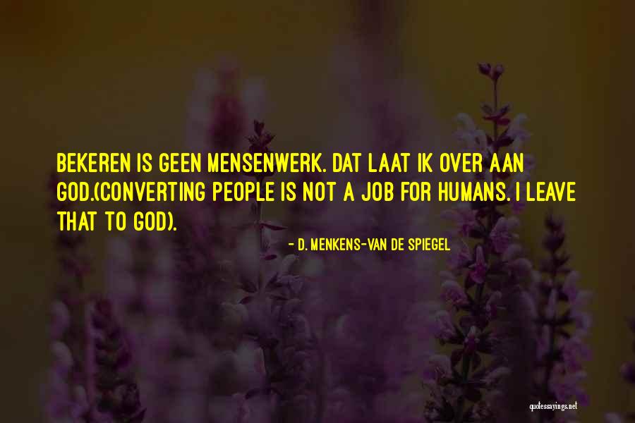 Fumo Upper Quotes By D. Menkens-van De Spiegel Fumo Upper Quotes By D. Menkens-van De Spiegel