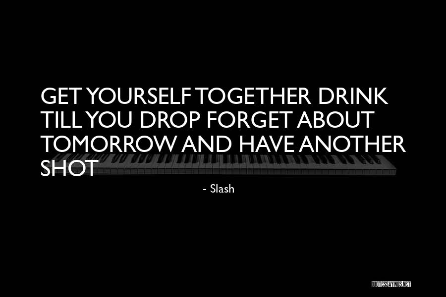 Fumularo Quotes By Slash Fumularo Quotes By Slash