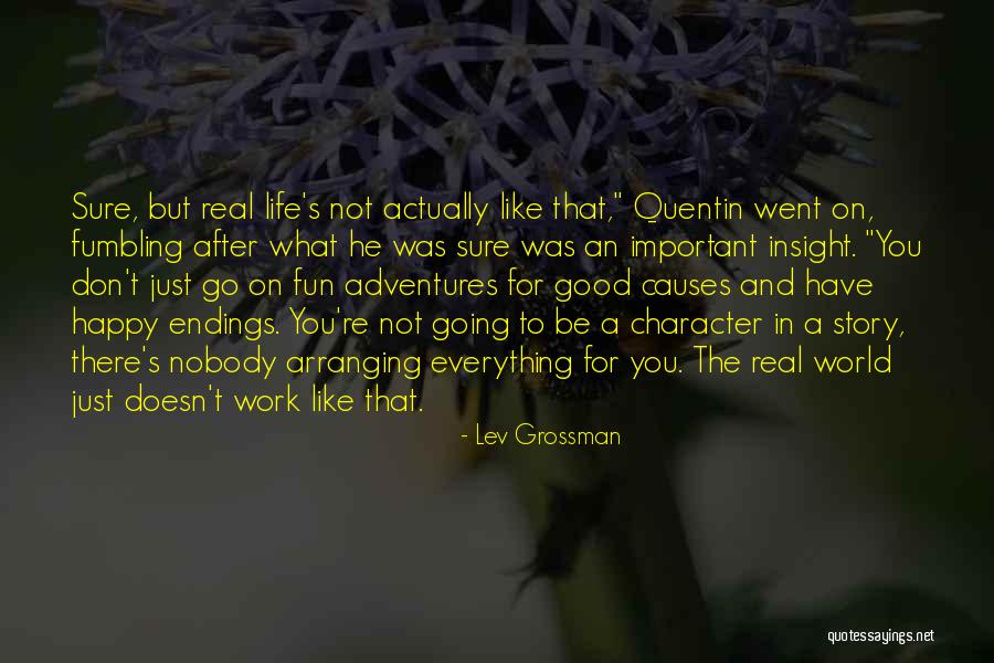 Fun After Work Quotes By Lev Grossman