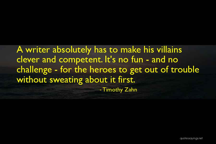 Fun And Clever Quotes By Timothy Zahn Fun And Clever Quotes By Timothy Zahn