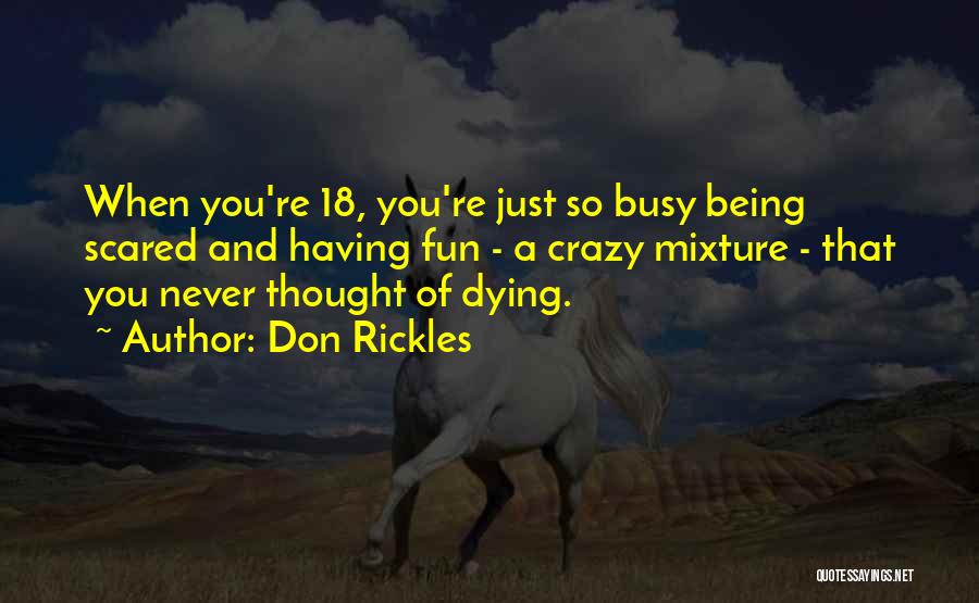 Fun And Crazy Quotes By Don Rickles