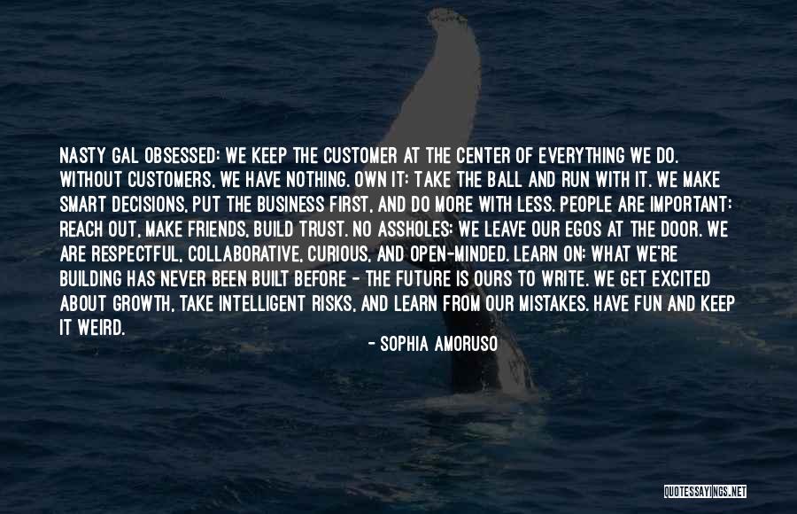 Fun And Friends Quotes By Sophia Amoruso Fun And Friends Quotes By Sophia Amoruso
