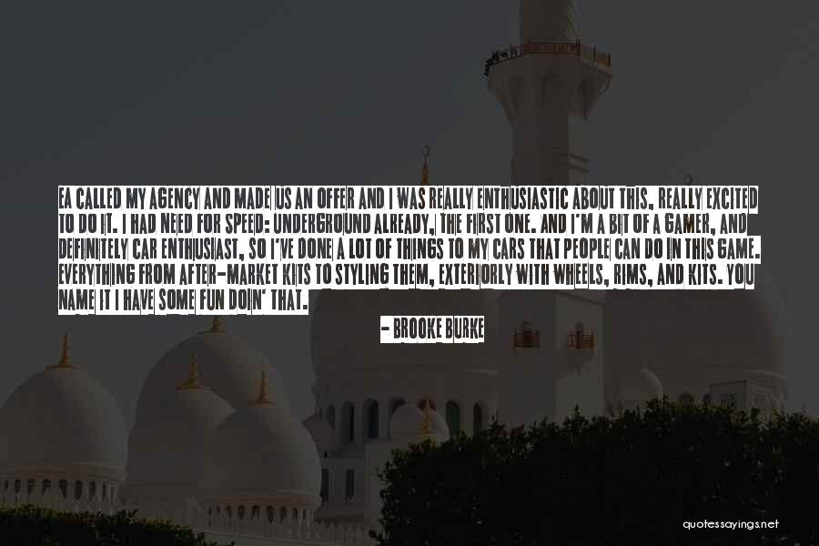 Fun And Games Quotes By Brooke Burke Fun And Games Quotes By Brooke Burke