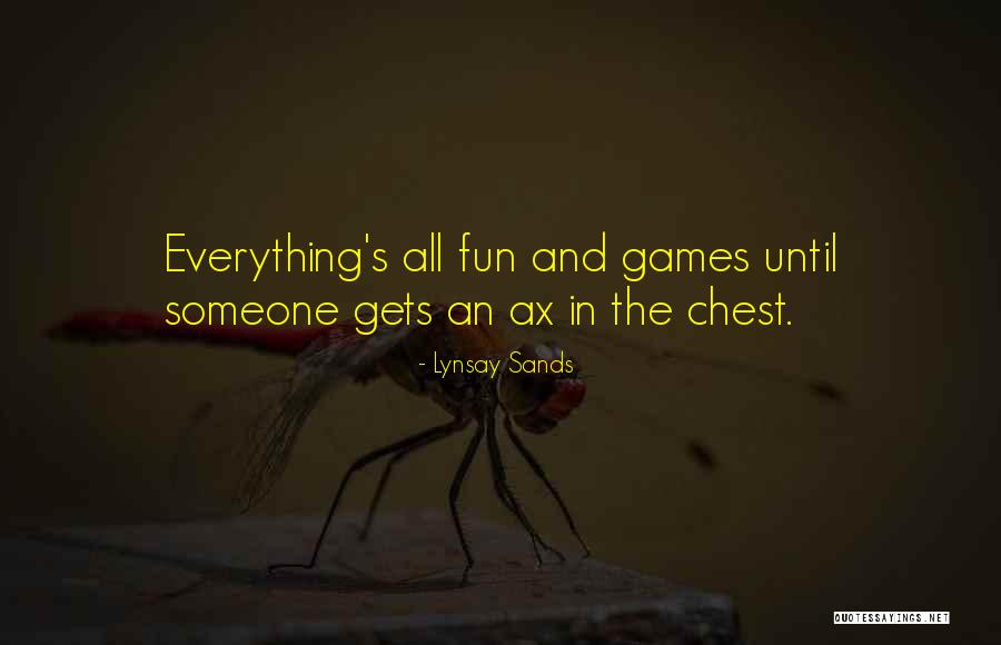Fun And Games Quotes By Lynsay Sands Fun And Games Quotes By Lynsay Sands