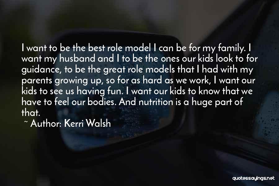 Fun And Hard Work Quotes By Kerri Walsh