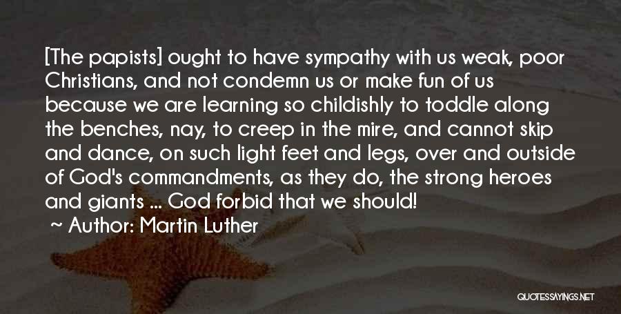 Fun And Learning Quotes By Martin Luther