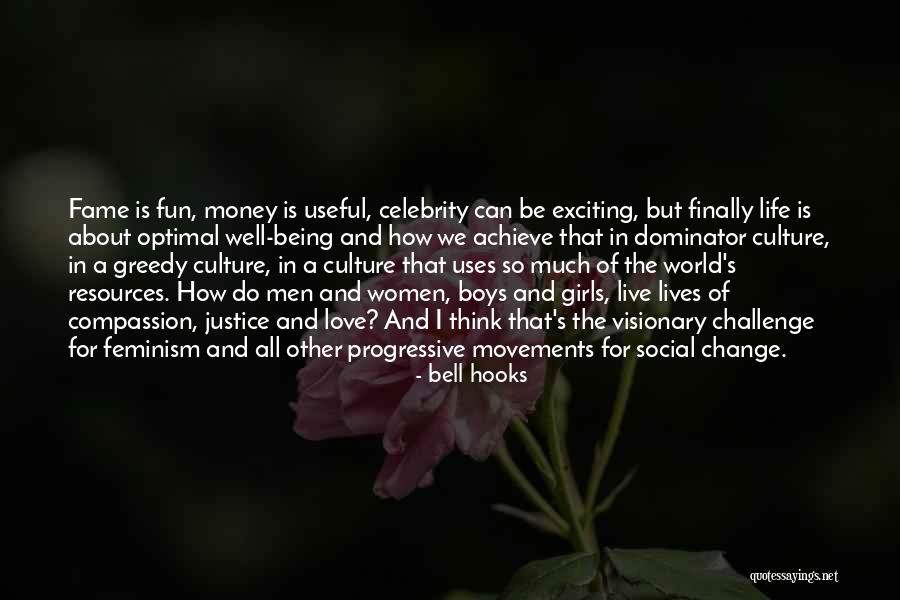 Fun And Life Quotes By Bell Hooks