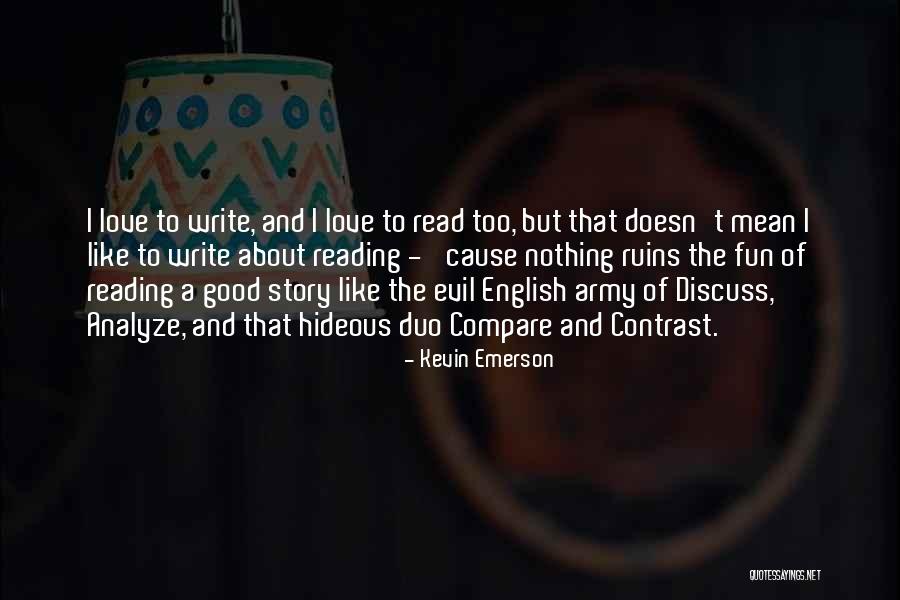 Fun And Love Quotes By Kevin Emerson