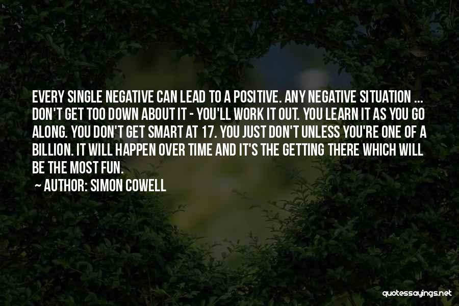 Fun And Positive Quotes By Simon Cowell